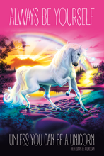 Unicorn - Always Be Yourself Maxi Poster
