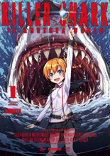 Killer Shark in Another World - Tome 1