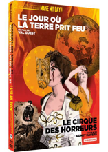 Le Cirque des horreurs + Le Jour où la Terre prit feu - Combo Blu-Ray/DVD