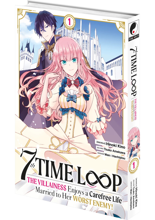 7th Time Loop: The Villainess Enjoys a Carefree Life - Tome 01